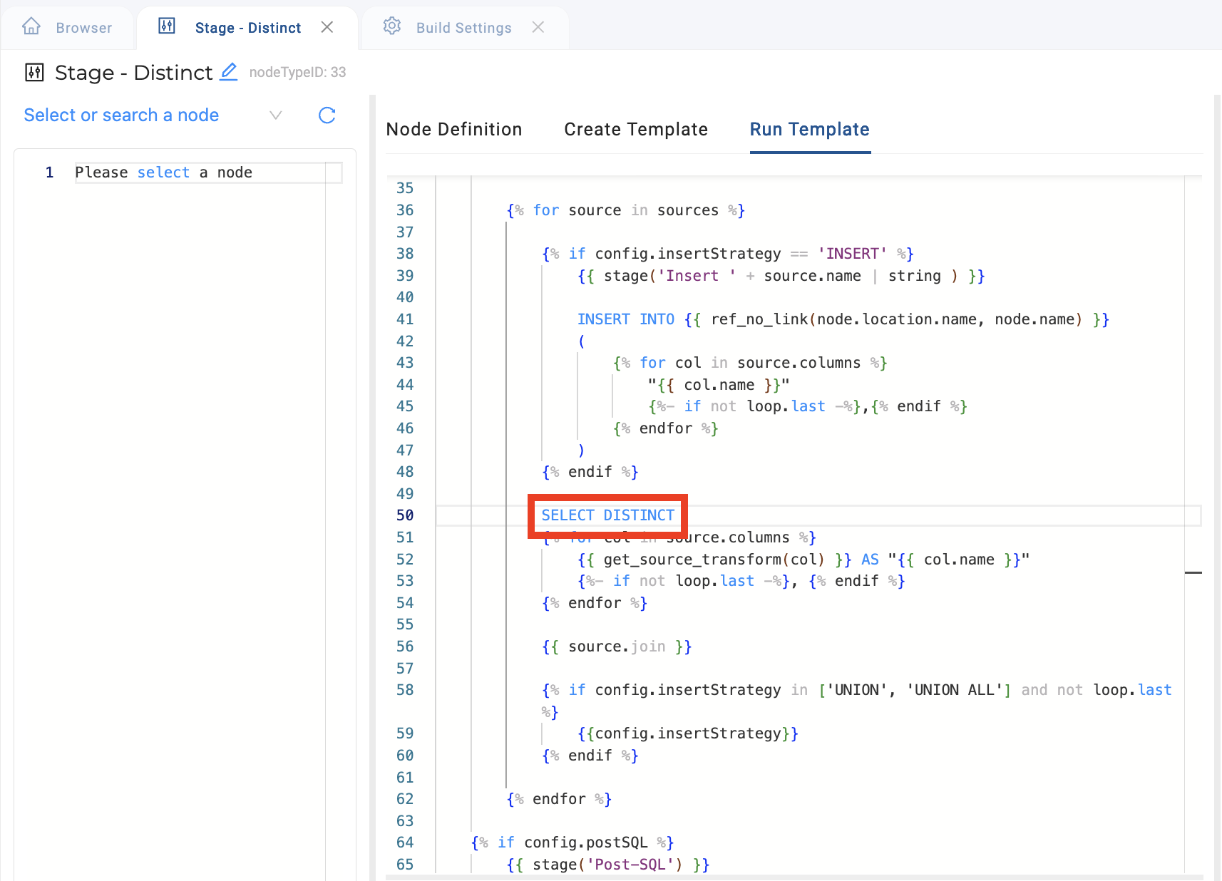 The image shows a code editor interface for a Stage - Distinct node. The Create Template tab is selected, displaying SQL-like syntax. A SELECT DISTINCT statement is highlighted in a red box within the code snippet.