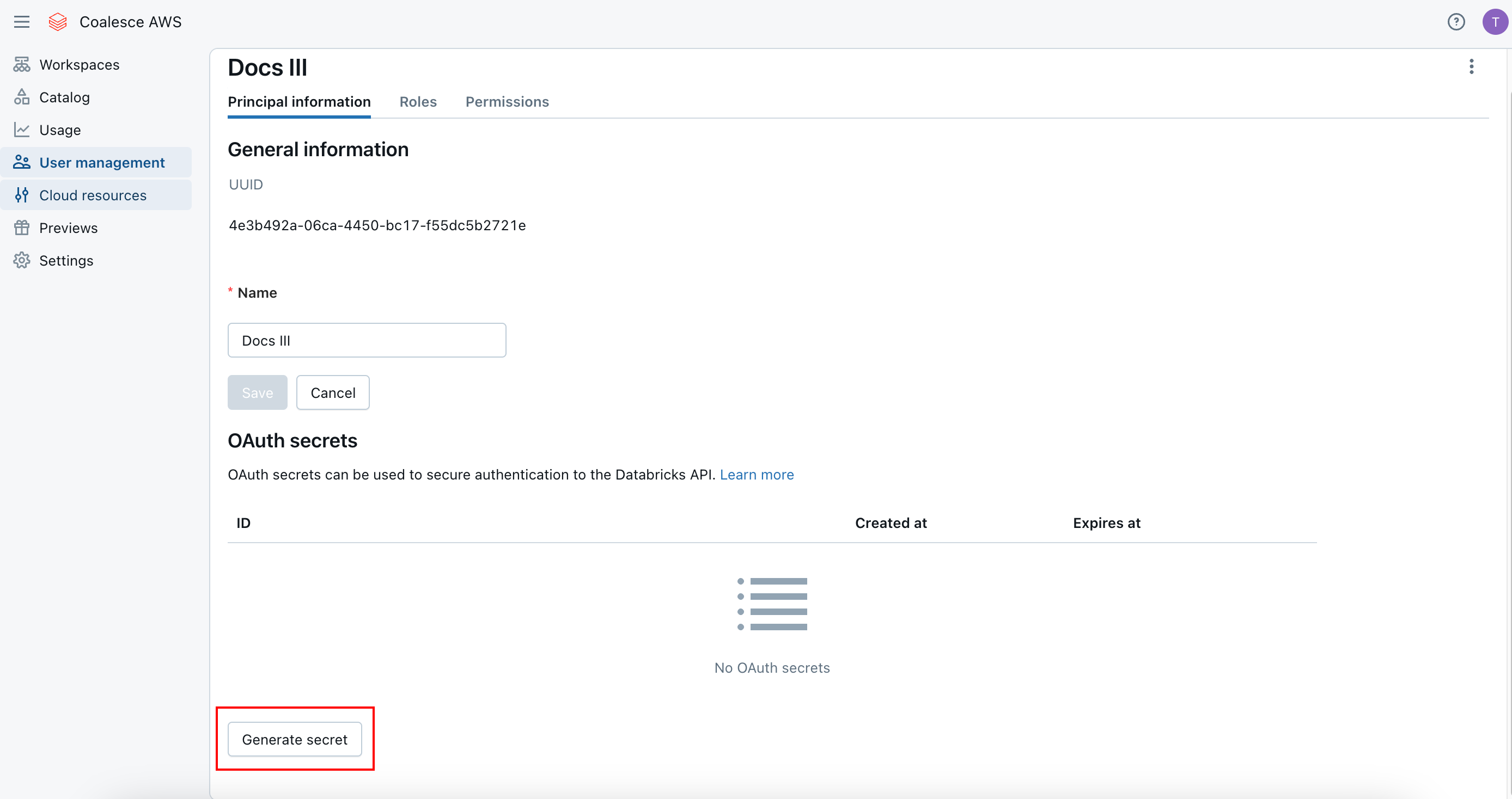 This screenshot shows a user management page displaying details for a service principal named Docs III. A Generate secret button is available to create new OAuth secrets for secure authentication to the Databricks API.
