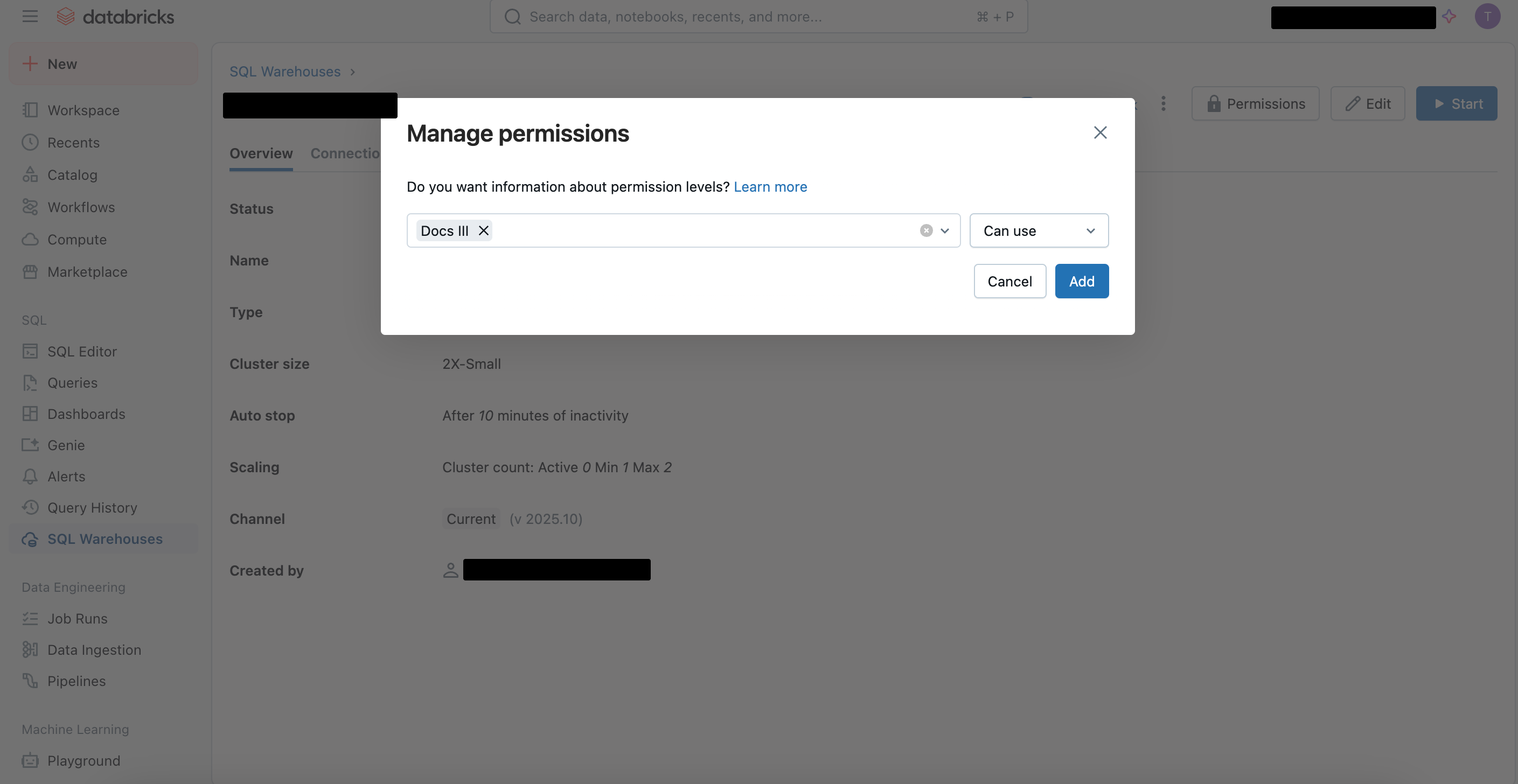 This screenshot shows the Manage permissions dialog for a Databricks SQL warehouse. The user can assign specific permission levels to different principals, such as Can use, before confirming changes with the Add button.