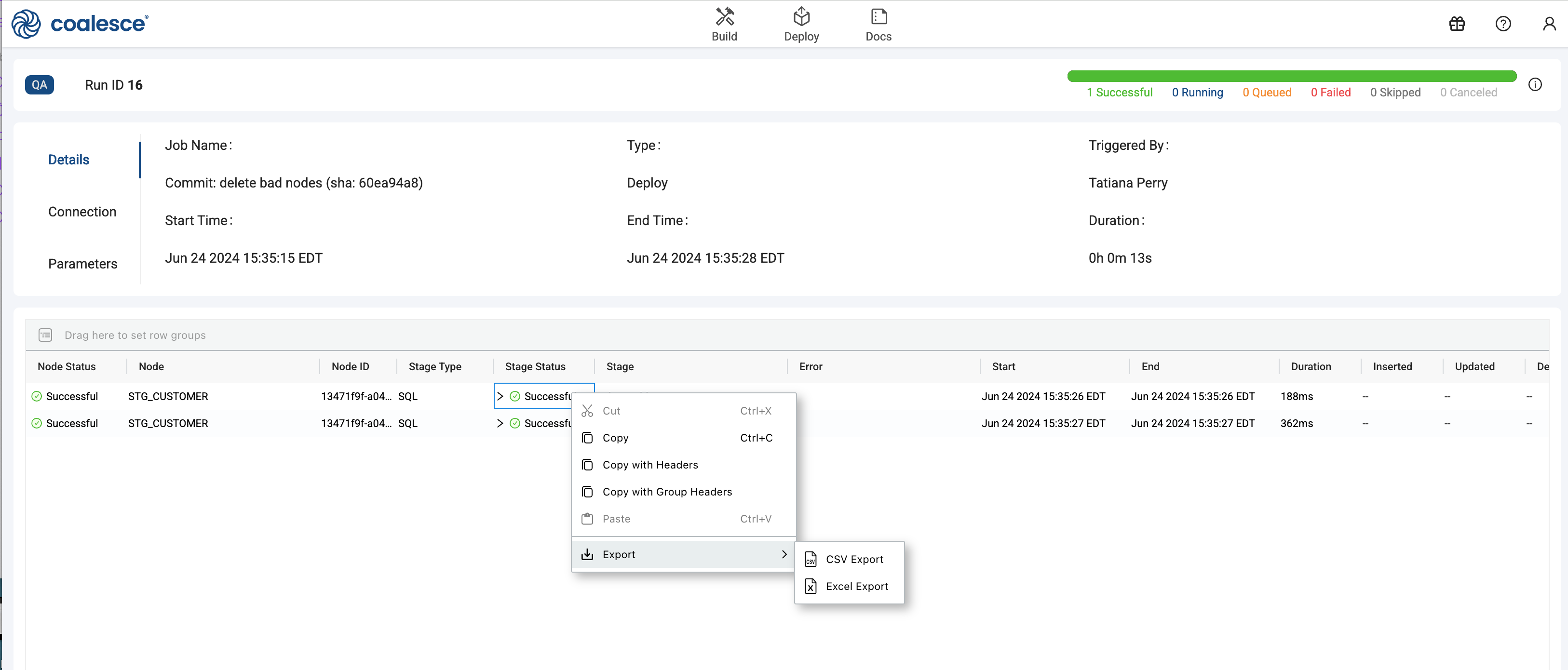 Coalesce job run overview, showing the details of a deploy job. The job name is listed, along with the connection used and the timestamps for the start and end times. It also includes information about the run’s success, with all nodes marked as successful. The exported data options for this run are accessible, allowing for CSV or Excel export. The interface is organized, with details of node execution times and status visible.