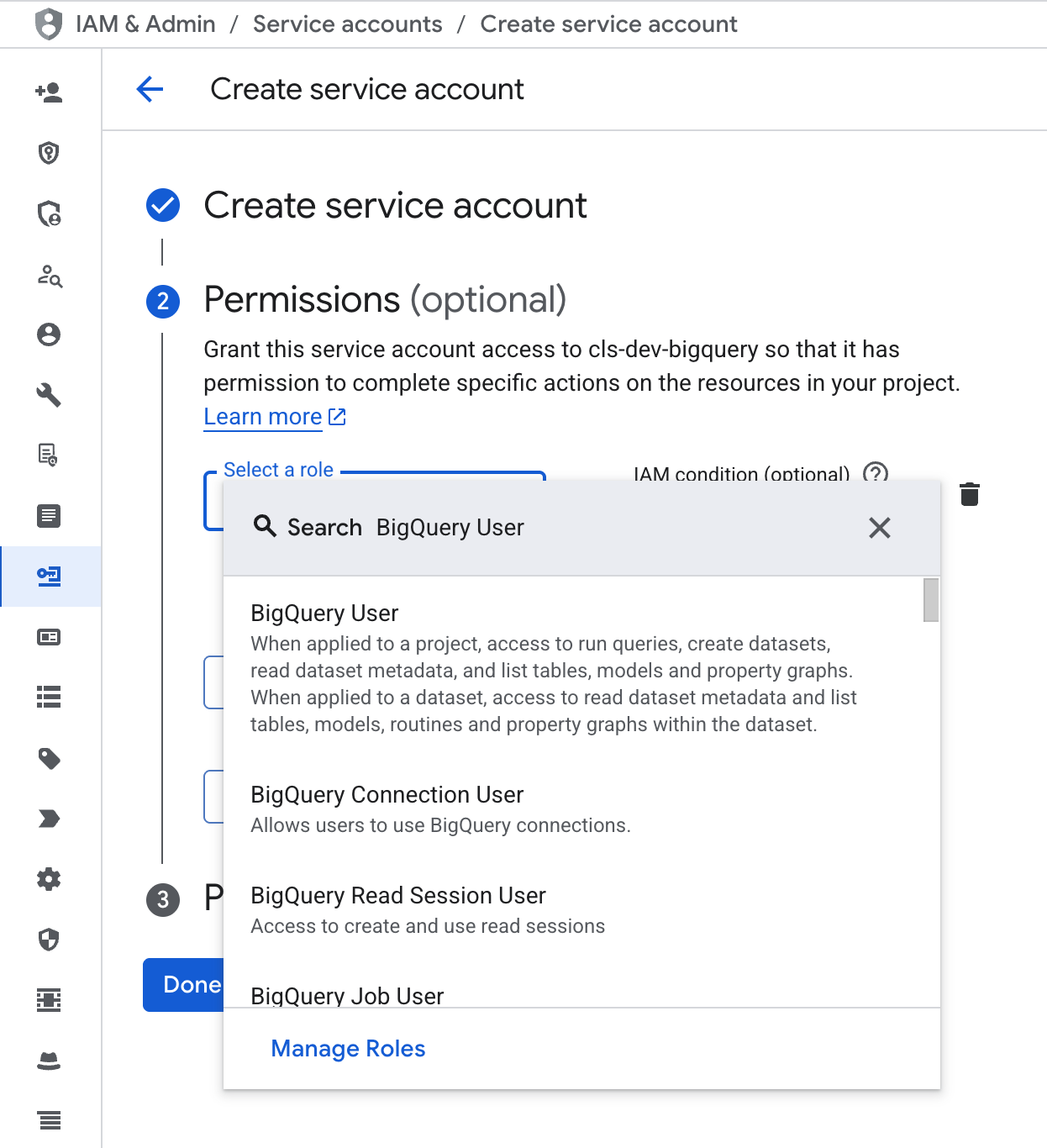 Google Cloud Console Create service account page showing the Permissions step, with the role selector open and BigQuery User highlighted as a role option.