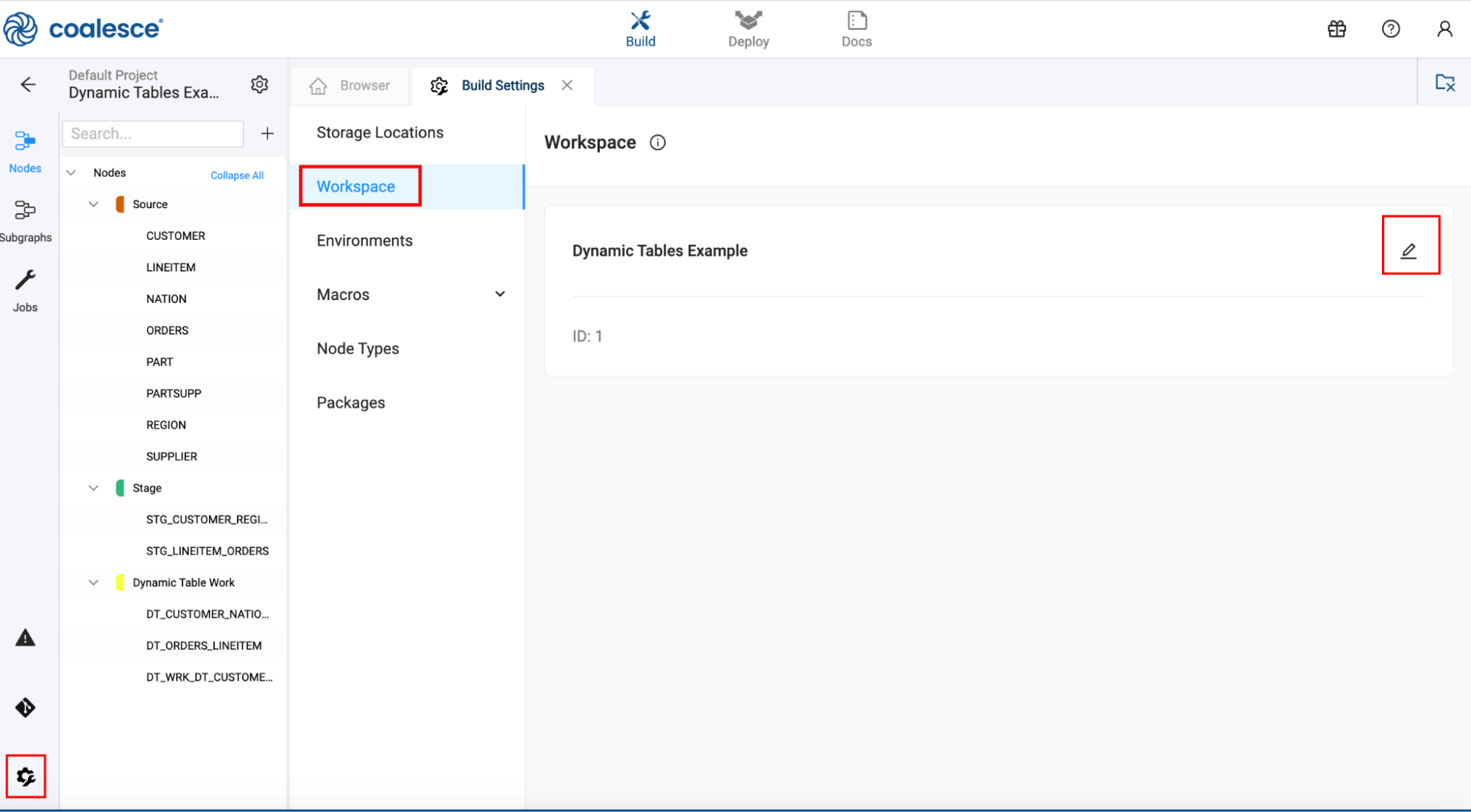 The image shows the Coalesce workspace settings for the Dynamic Tables Example project. In the Workspace section of the build settings, the option to edit the workspace is highlighted.