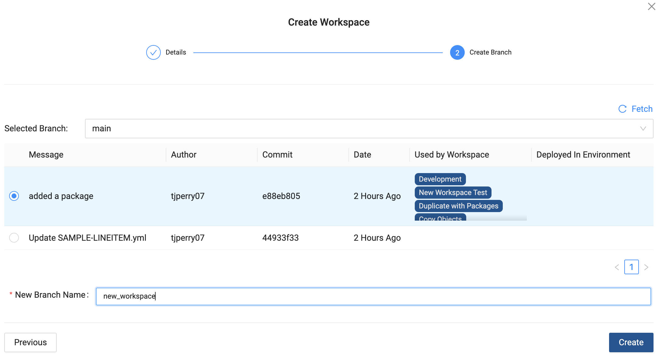 The image shows the Create Workspace interface where a user can create a new branch from the main branch. The interface displays recent commits, including one labeled added a package committed 2 hours ago. The user is prompted to enter a new branch name before proceeding with the workspace creation, with the option to go back or create the workspace.